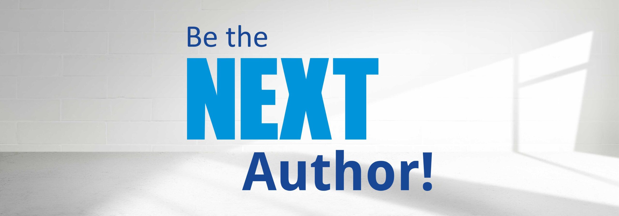 Be the NEXT Author!